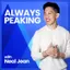 Always Peaking podcast cover: Neal Jean smiling in a cream sweater on a blue background