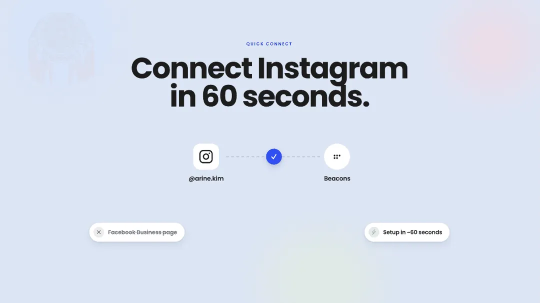 Connect your Instagram to Beacons in seconds