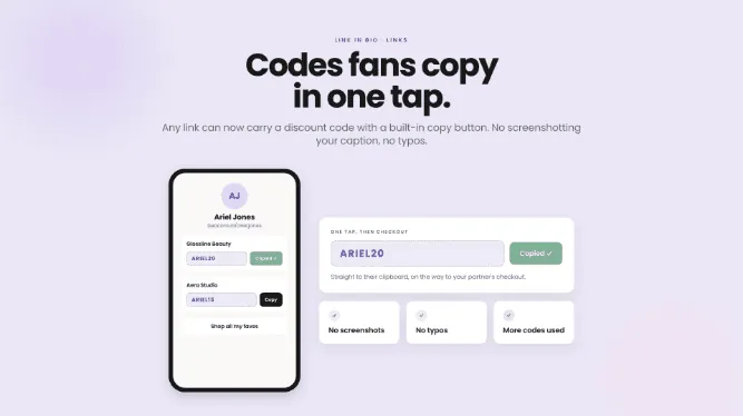 Share discount codes fans can copy in one tap